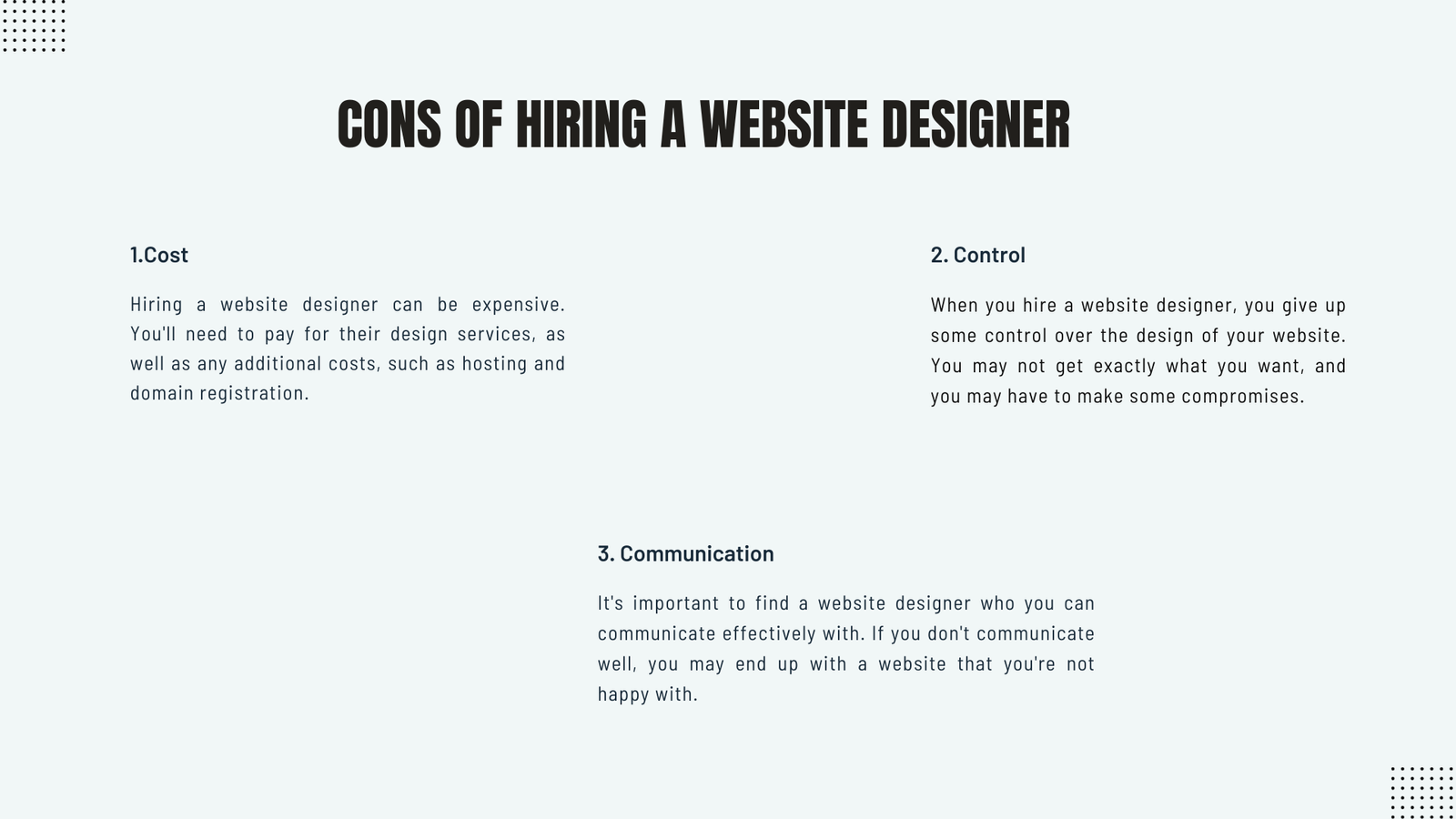 Cons of hiring a website designer